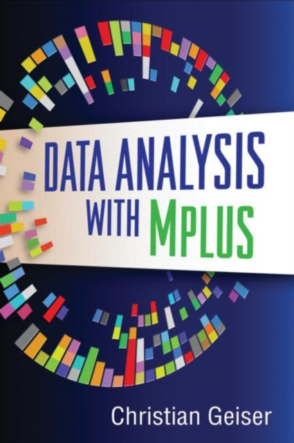 Book cover of: Data Analysis with Mplus