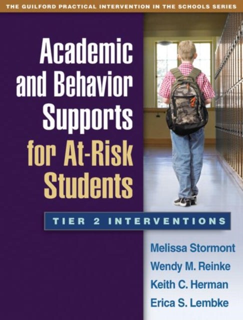 Book cover of: Academic and Behavior Supports for At-Risk Students. By: Melissa Stormont