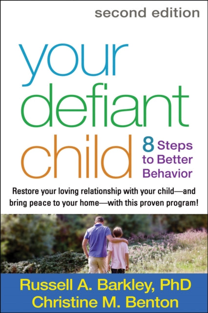 Book cover of: Your Defiant Child, Second Edition. By: Russell Barkley