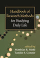 Book cover of: Handbook of Research Methods for Studying Daily Life. By: Matthias R. Mehl
