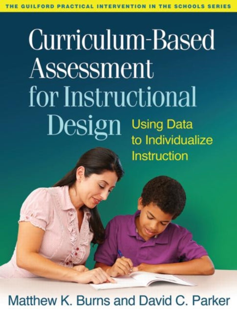 Book cover of: Curriculum-Based Assessment for Instructional Design