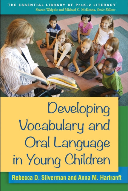 Book cover of: Developing Vocabulary and Oral Language in Young Children. By: Rebecca D. Silverman