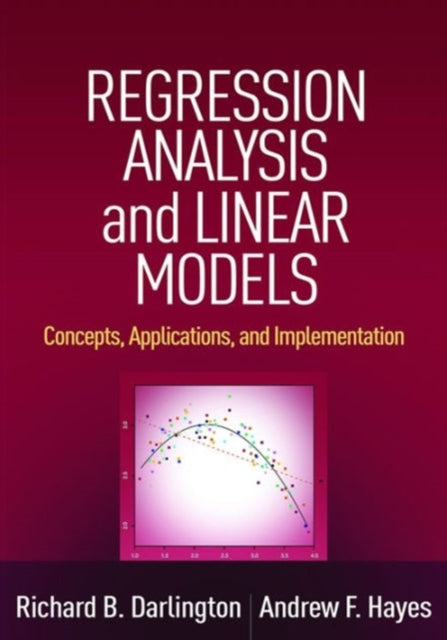Book cover of: Regression Analysis and Linear Models. By: Richard B. Darlington