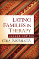 Book cover of: Latino Families in Therapy, Second Edition. By: Celia Jaes Falicov