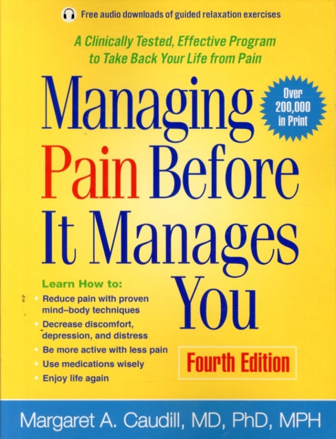 Book cover of: Managing Pain Before It Manages You, Fourth Edition