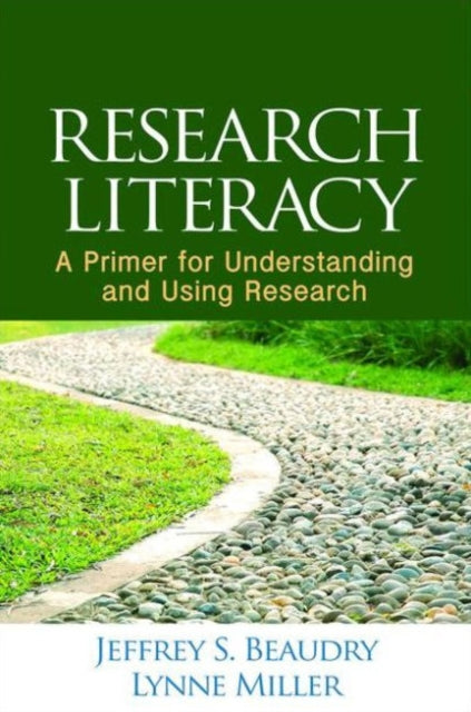 Book cover of: Research Literacy. By: Jeffrey S. Beaudry