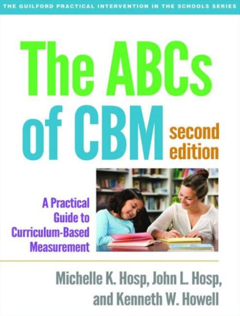 Book cover of: ABCs of CBM, Second Edition. By: Michelle K. Hosp