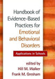 Book cover of: Handbook of Evidence-Based Practices for Emotional and Behavioral Disorders