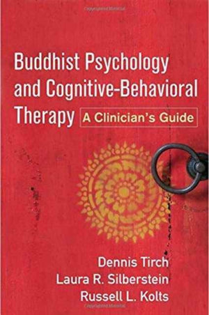 Buddhist Psychology and Cognitive-Behavioral Therapy