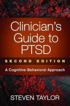 Clinician's Guide to PTSD, Second Edition