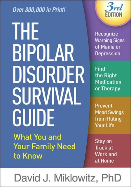 Book cover of: Bipolar Disorder Survival Guide, Third Edition