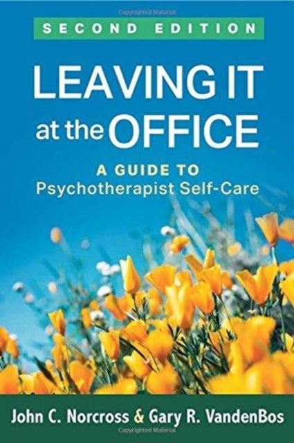 Book cover of: Leaving It at the Office, Second Edition. By: John C. Norcross