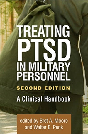 Treating PTSD in Military Personnel, Second Edition