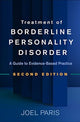 Book cover of: Treatment of Borderline Personality Disorder, Second Edition. By: Joel Paris