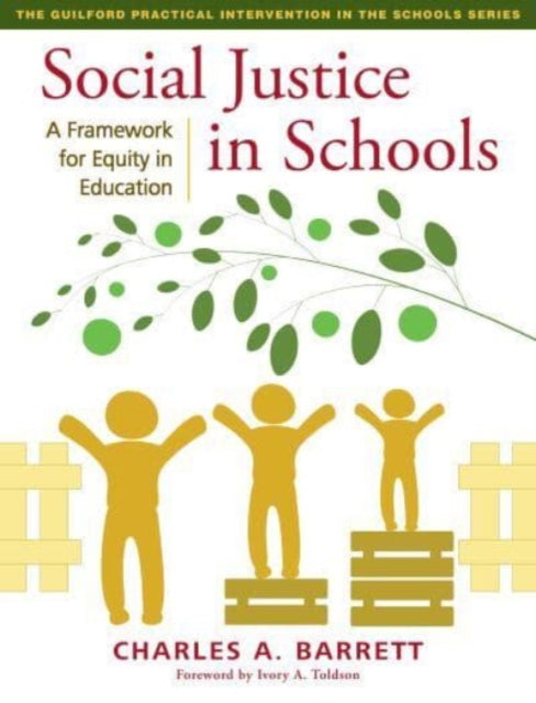 Book cover of: Social Justice in Schools. By: Charles A. Barrett