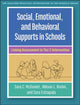 Book cover of: Social, Emotional, and Behavioral Supports in Schools. By: Sara C. McDaniel