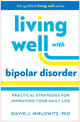 Book cover of: Living Well with Bipolar Disorder