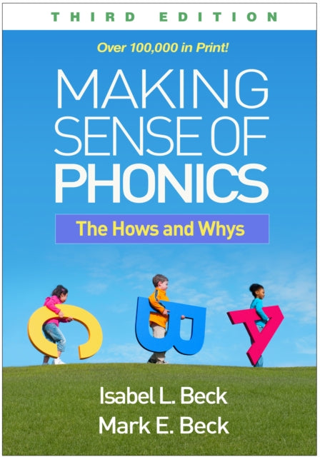 Book cover of: Making Sense of Phonics, Third Edition