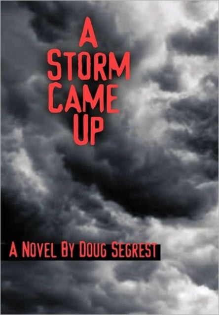 Book cover of: Storm Came Up