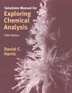 Book cover of: Solutions Manual for Exploring Chemical Analysis