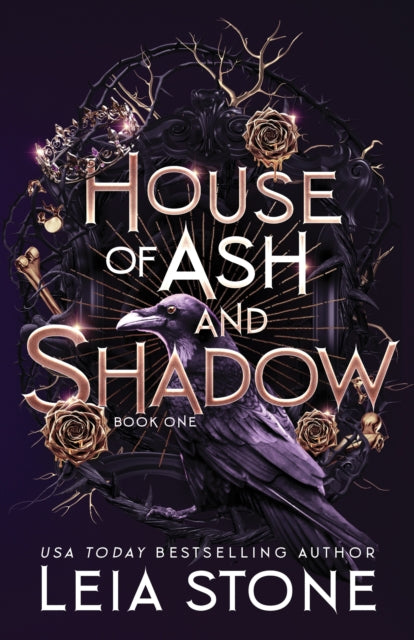 Book cover of: House of Ash and Shadow. By: Leia Stone