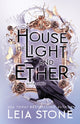 House of Light and Ether 9781464223280 Leia Stone