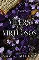 Book cover of: Vipers and Virtuosos. By: Sav R. Miller