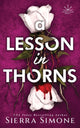 Lesson in Thorns, A Spicy Enemies to Lovers Dark Academia Romance 9781464236488 Sierra Simone