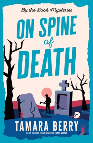 On Spine of Death, A Small Town Cosy Crime Murder Mystery
