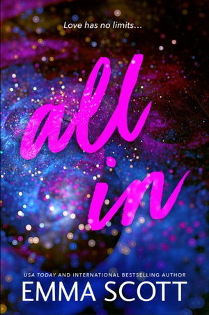 All In, An Angsty Friends to Lovers Romance (Full Tilt Duet Book 2)