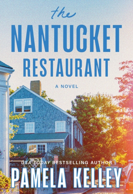 Book cover of: Nantucket Restaurant. By: Pamela Kelley