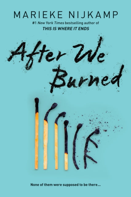 After We Burned 9781464248580 Marieke Nijkamp