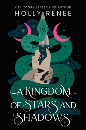 Kingdom of Stars and Shadows, The First Book in the Dark Enemies to Lovers Fantasy Romance Series (Stars and Shadows Book 1)