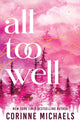 Book cover of: All Too Well. By: Corinne Michaels