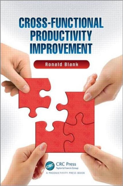 Book cover of: Cross-Functional Productivity Improvement. By: Ronald Blank