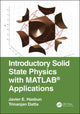 Book cover of: Introductory Solid State Physics with MATLAB Applications. By: Javier E. Hasbun