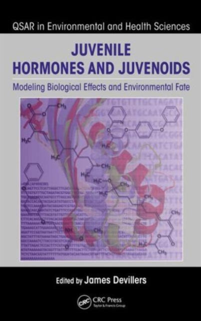 Book cover of: Juvenile Hormones and Juvenoids. By: James Devillers