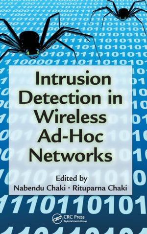 Intrusion Detection in Wireless Ad-Hoc Networks