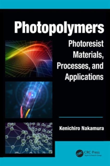 Book cover of: Photopolymers. By: Kenichiro Nakamura
