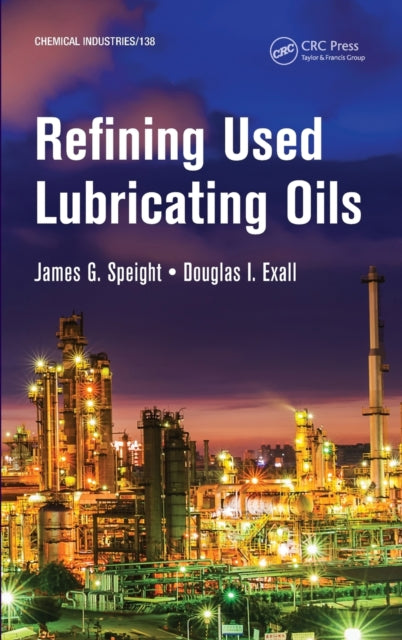Book cover of: Refining Used Lubricating Oils