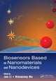 Book cover of: Biosensors Based on Nanomaterials and Nanodevices