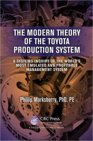 The Modern Theory of the Toyota Production System