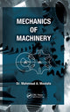 Book cover of: Mechanics of Machinery. By: Mahmoud A. Mostafa