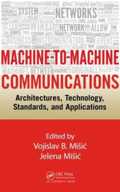 Machine-to-Machine Communications