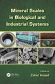 Book cover of: Mineral Scales in Biological and Industrial Systems. By: Zahid Amjad