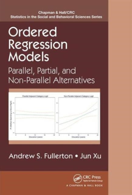 Book cover of: Ordered Regression Models. By: Andrew S. Fullerton