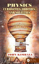 Book cover of: Physics Curiosities, Oddities, and Novelties. By: John Kimball