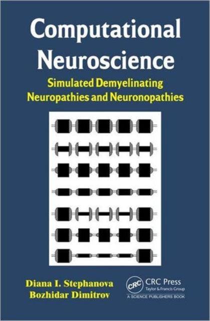 Book cover of: Computational Neuroscience. By: Diana Ivanova Stephanova