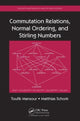Book cover of: Commutation Relations, Normal Ordering, and Stirling Numbers. By: Toufik Mansour