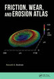 Book cover of: Friction, Wear, and Erosion Atlas